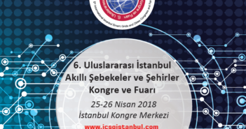 6. Uluslararası İstanbul Akıllı Şebekeler ve Şehirler Kongre ve Fuarı (ICSG 2018) için geri sayım başladı!