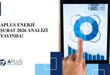 APLUS ENERJİ ŞUBAT 2026 ANALİZİ YAYINDA!